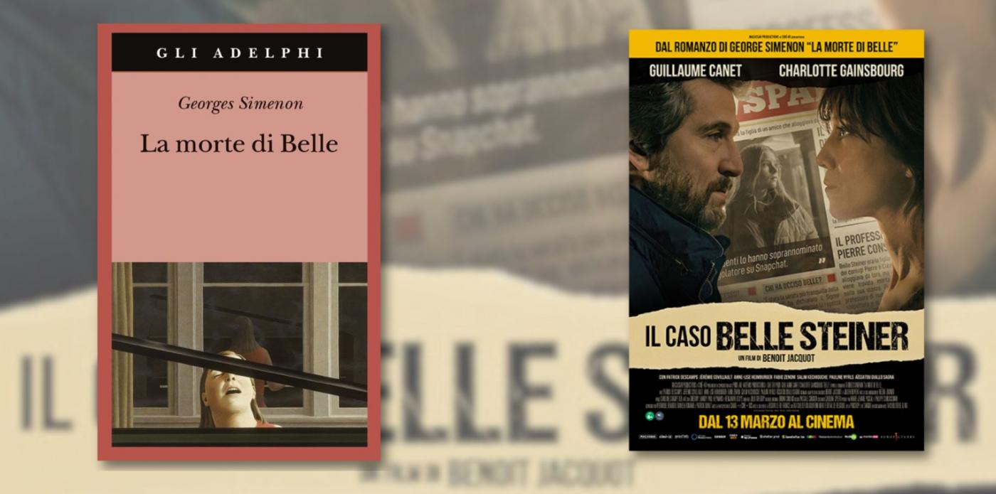 Il caso Belle Steiner, ispirato al romanzo di Simenon