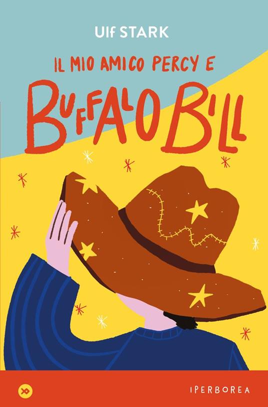 Il mio amico Percy e Buffalo Bill libri per ragazzi 2025