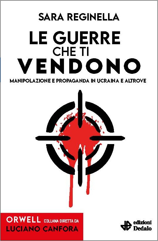 Le guerre che ti vendono di Sara Reginella