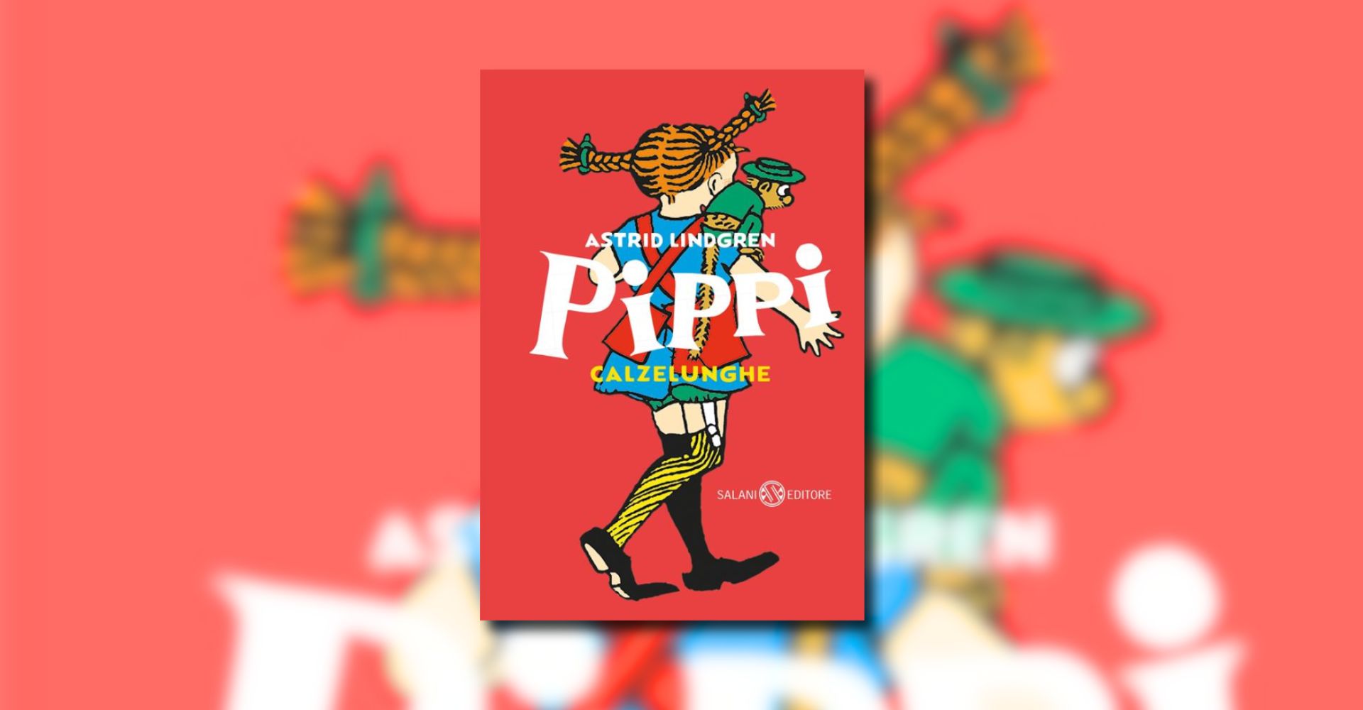 Pippi Calzelunghe, l'edizione per gli 80 anni