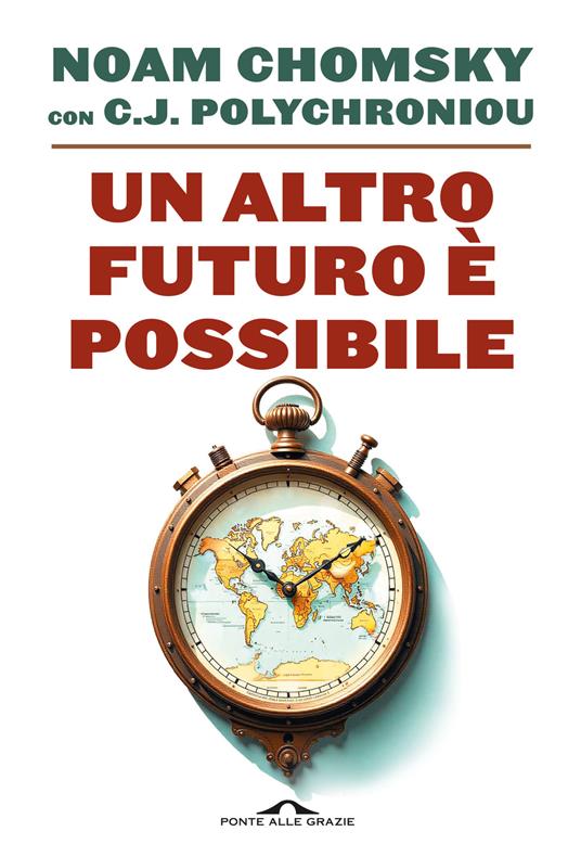 Un altro futuro è possibile libri ultime uscite aprile 2025