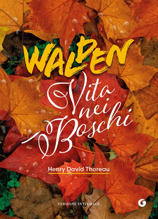 Copertina di "Walden. Vita nei boschi", tra i libri per ragazzi 2025