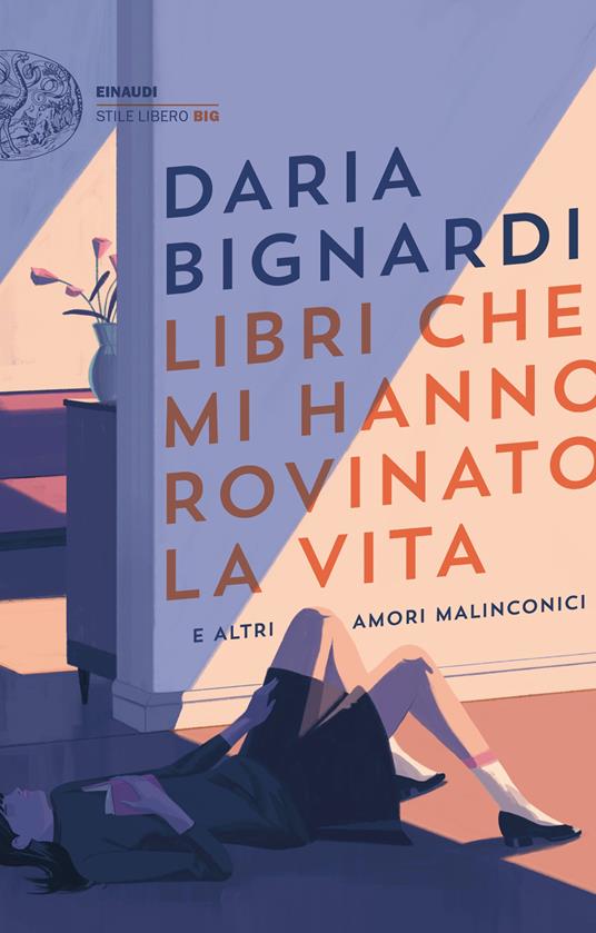 Copertina del libro di Daria Bignardi, "Libri che mi hanno rovinato la vita", tra i libri-salvagente, quelle opere ibride tra saggio e memori che parlano dell'esperienza di lettura come mezzo per resistere e sopravvivere