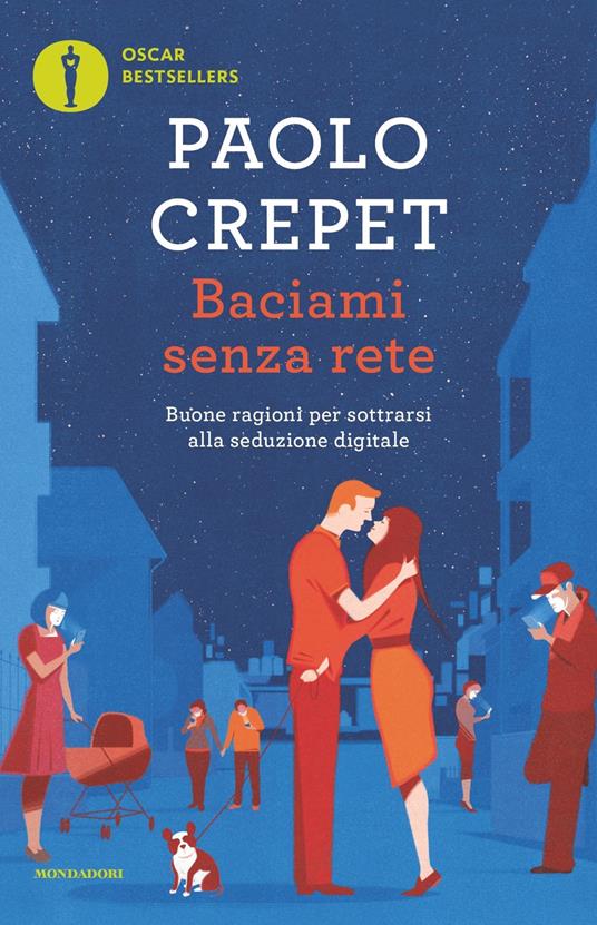 Baciami senza rete di Paolo Crepet