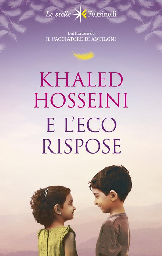 E l'eco rispose di Khaled Hosseini