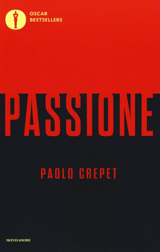 Passione, tra i libri di Paolo Crepet