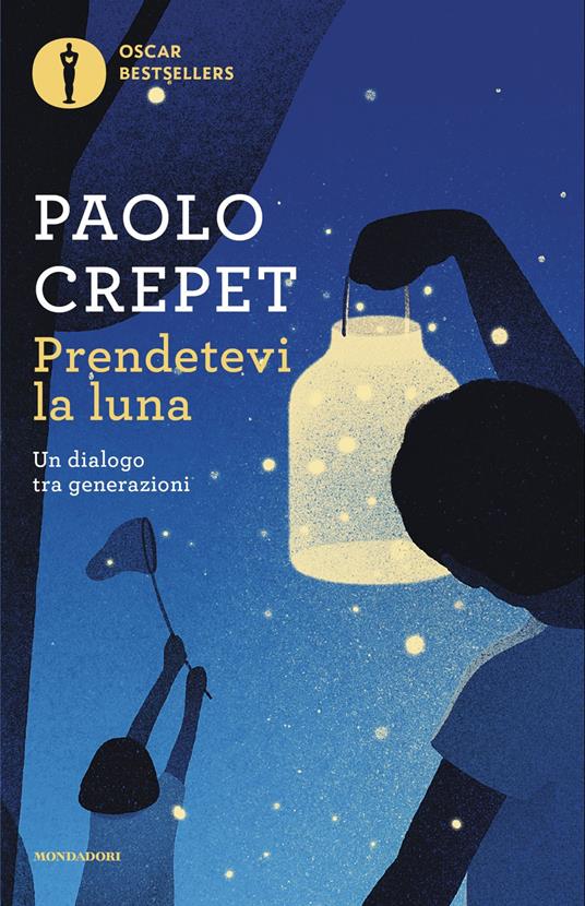 Prendetevi la luna, tra i libri di Paolo Crepet