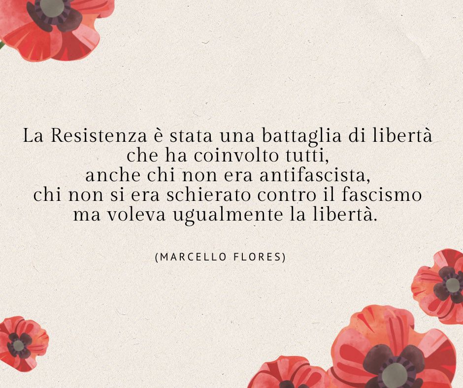 Una delle frasi sulla Resistenza di Marcello Flores