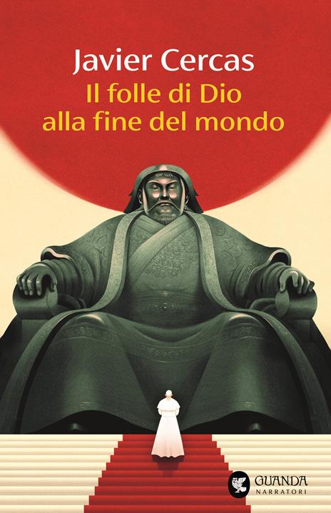 Copertina del libro Il folle di Dio alla fine del mondo di Javier Cercas