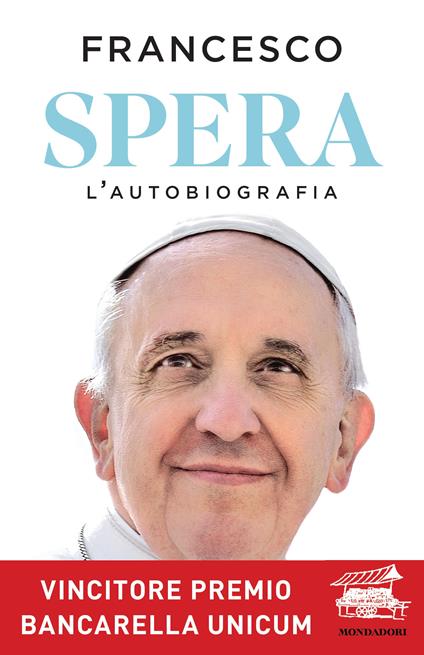 Copertina del libro Spera. L'autobiografia di Papa Francesco