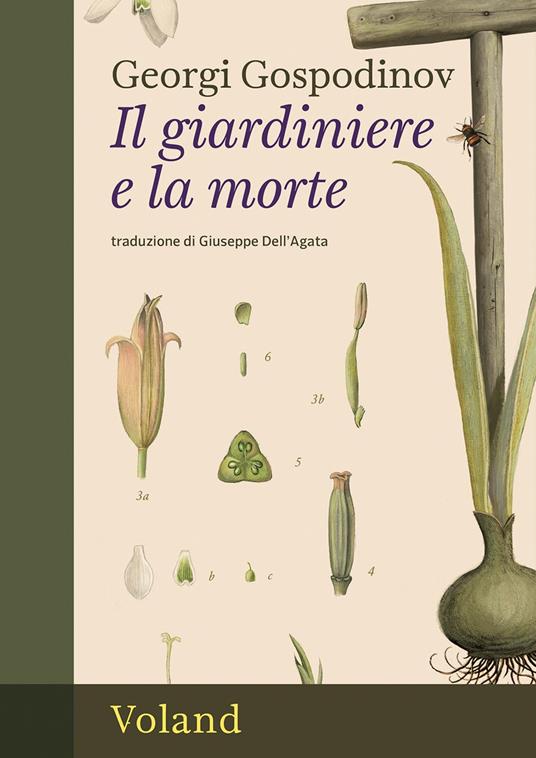 Il giardiniere e la morte di Georgi Gospodinov