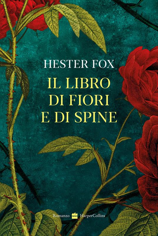 Il libro di fiori e di spine libri da leggere estate 2025