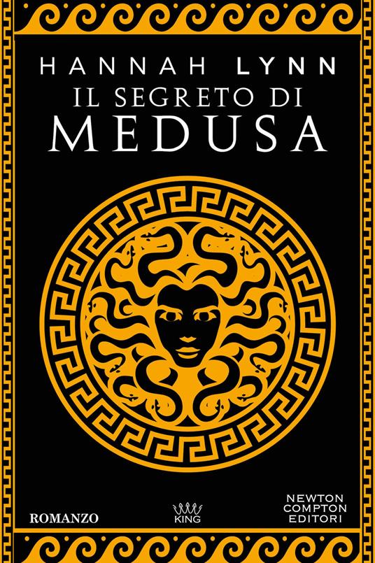 Il segreto di Medusa di Hannah Lynn, è l'immagine della copertina del romanzo