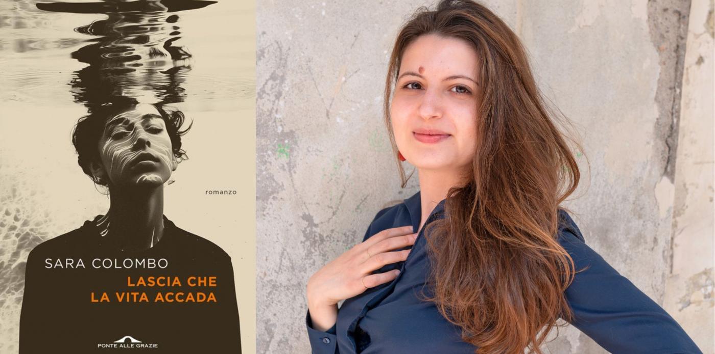Lascia che la vita accada di Sara Colombo