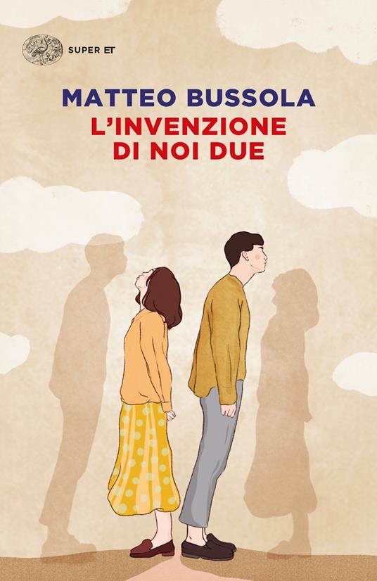 L'invenzione di noi due, libri matteo bussola