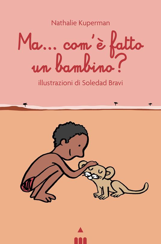 Ma come è fatto un bambino libri da leggere estate 2025