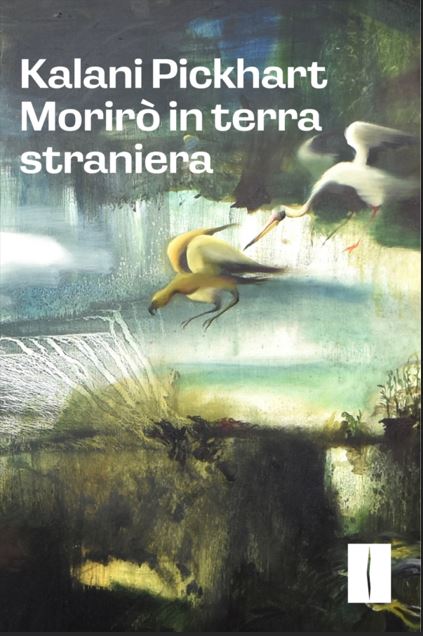 Morirò in terra straniera libri da leggere estate 2025