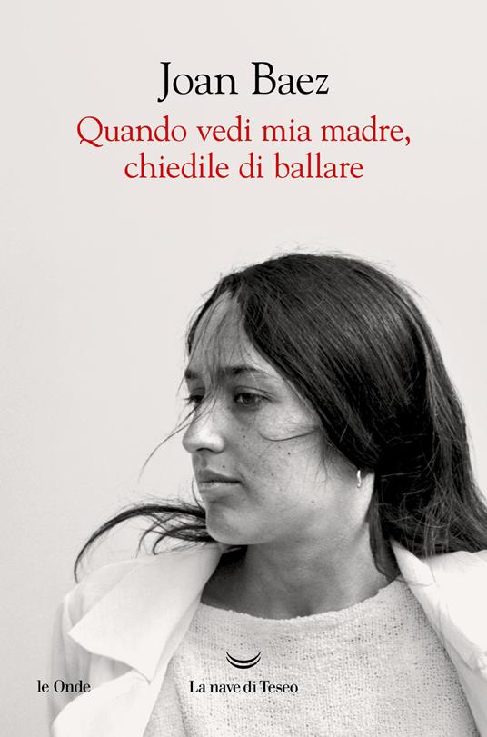 Quando vedi mia madre, chiedile di ballare libri da leggere estate 2025