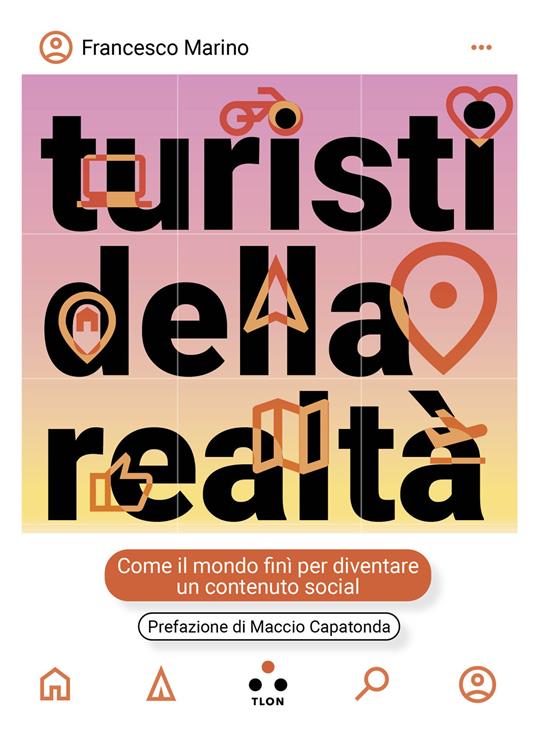 turisti della realtà libri da leggere estate 2025