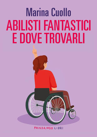 Abilisti fantastici e dove trovarli marina cuollo