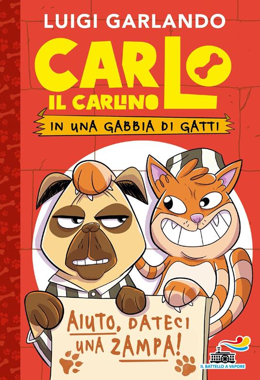 Copertina di Carlo il carlino in una gabbia di gatti Garlando libri da leggere estate 2025