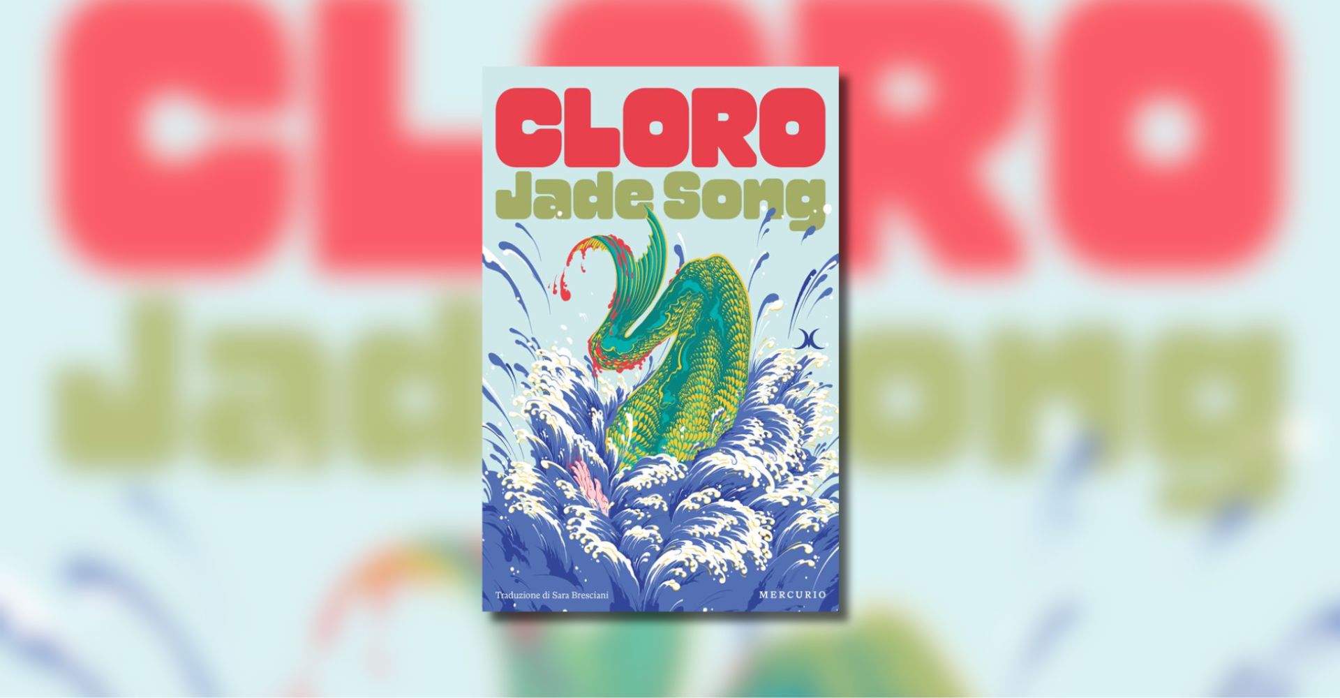Lamento di una sirena: perché "Cloro" di Jade Song non è un libro per tutti