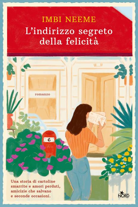 Copertina de L'indirizzo segreto della felicità di Imbi Neeme, uno dei libri sui desideri da leggere per ritrovare la speranza