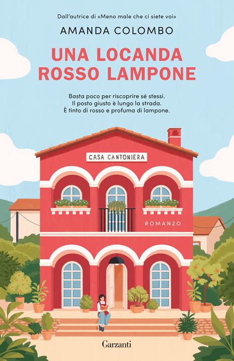 Copertina di Una locanda rosso lampone di Amanda Colombo, uno dei libri sui desideri da leggere per ritrovare la speranza