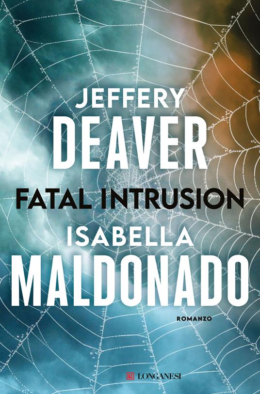 Fatal intrusion libri thriller 2025