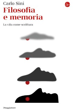 Filosofia e memoria Carlo Sini libri da leggere estate 2025