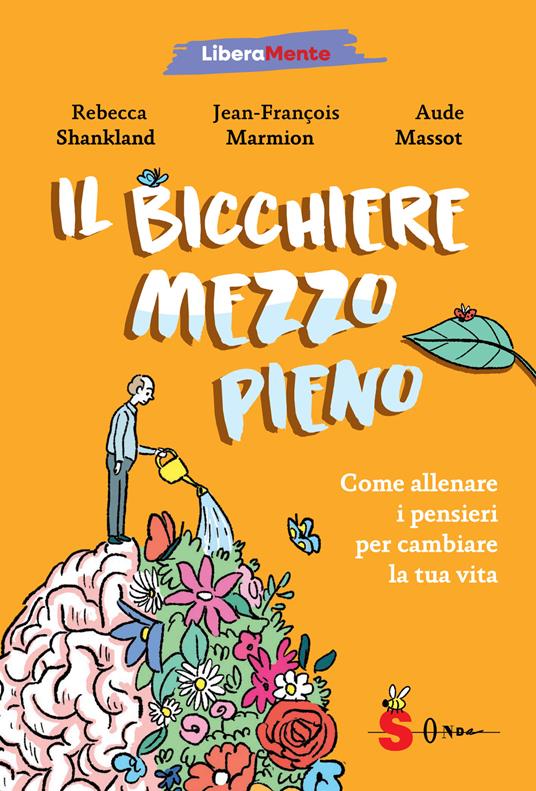 Il bicchiere mezzo pieno libri da leggere estate 2025