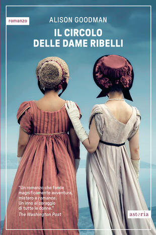 Il circolo delle dame ribelli libri da leggere estate 2025