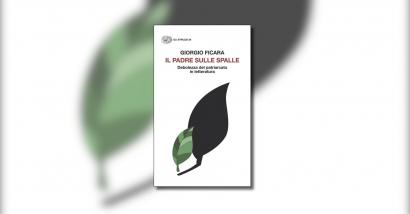 Patriarcato, ma non solo. Viaggio tra i padri indeboliti e assenti della letteratura