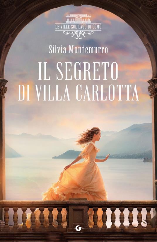 Copertina di Il segreto di villa Carlotta libri da leggere estate 2025