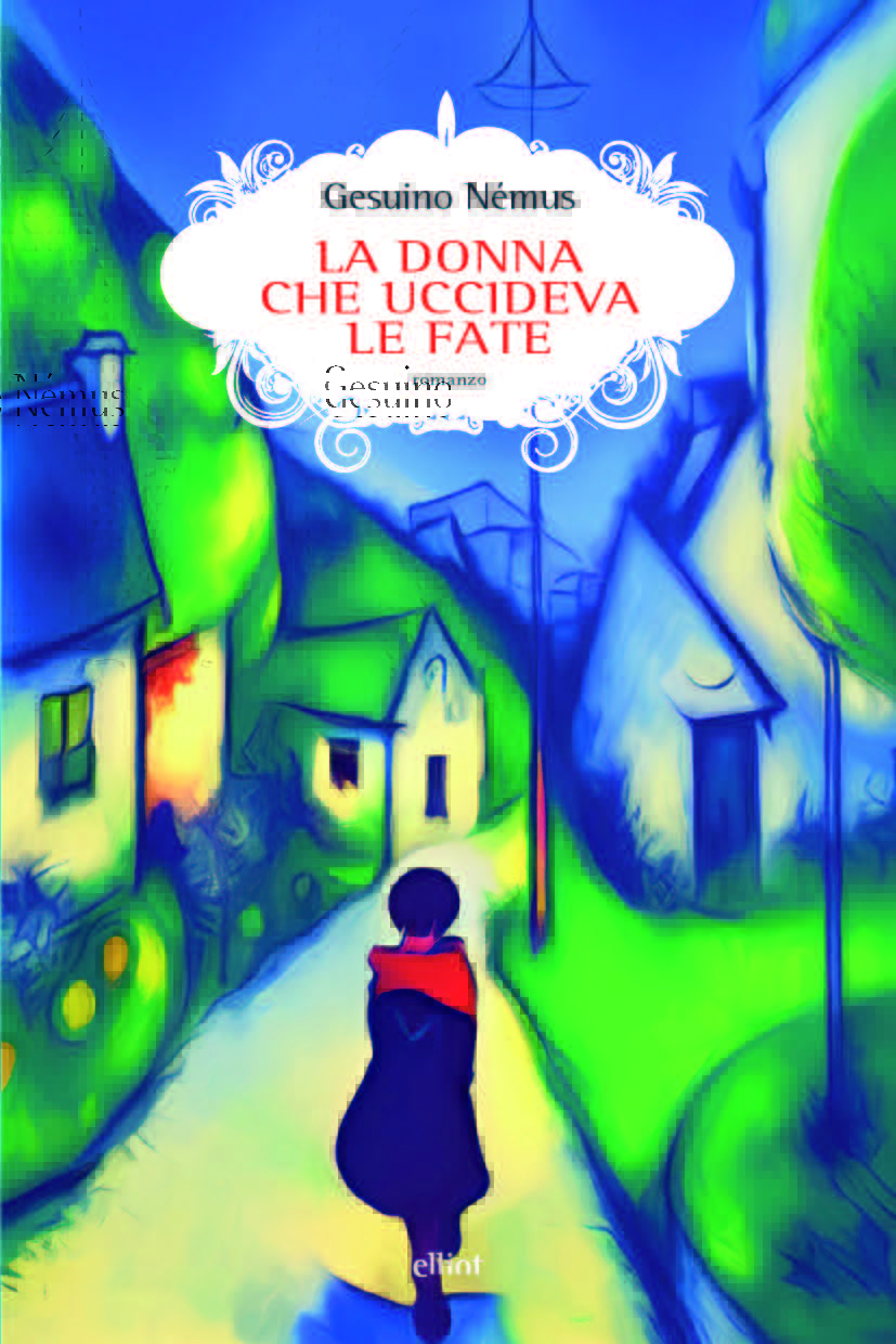 Copertina di La donna che uccideva le fate libri da leggere estate 2025