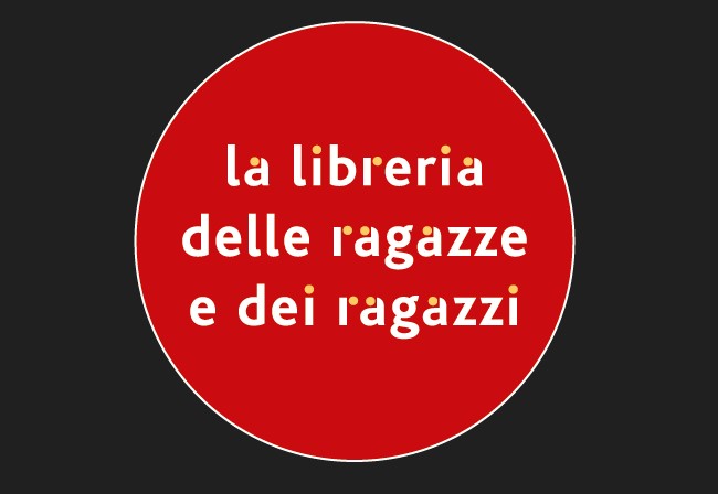 La libreria delle ragazze e dei ragazzi di Milano
