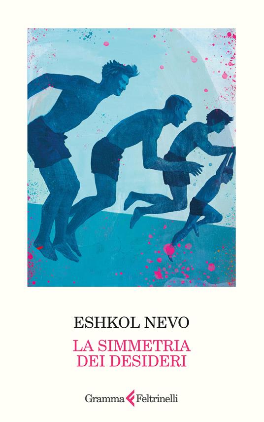 La simmetria dei desideri di Eshkol Nevo