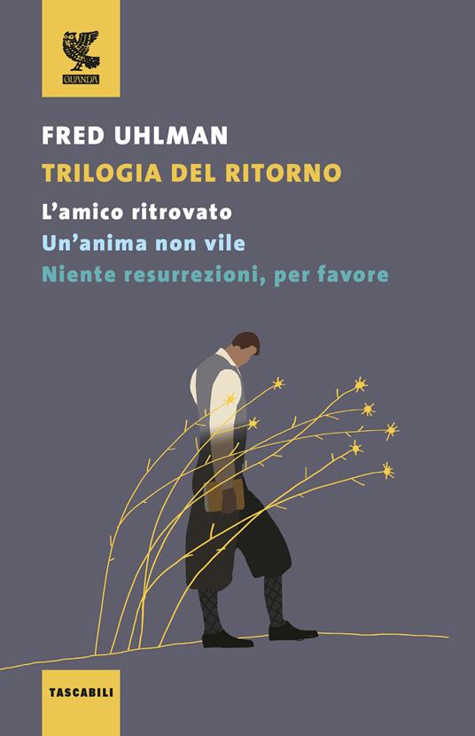 Copertina de L'amico ritrovato di Fred Uhlman 