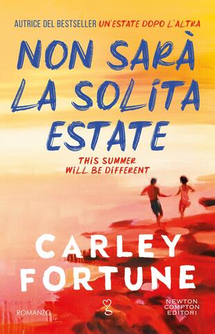 Copertina di Non sarà la solita estate libri da leggere estate 2025