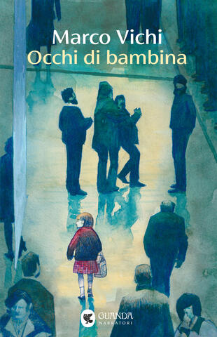 Copertina di Occhi di bambina Marco Vichi libri da leggere estate 2025