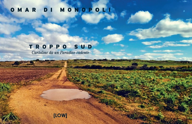 Omar Di Monopoli troppo sud cartoline