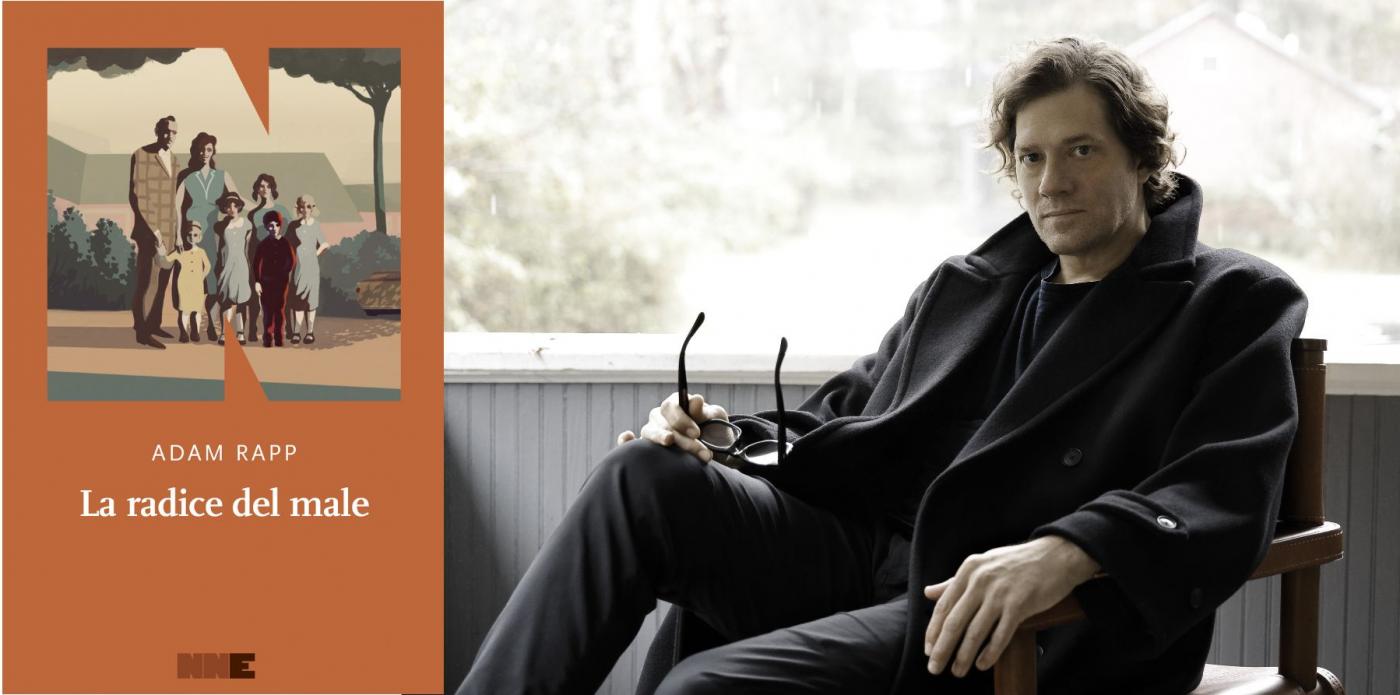 La radice del male di Adam Rapp