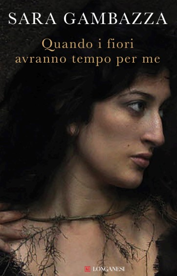 Copertina di Quando i fiori avranno tempo per me libri da leggere estate 2025