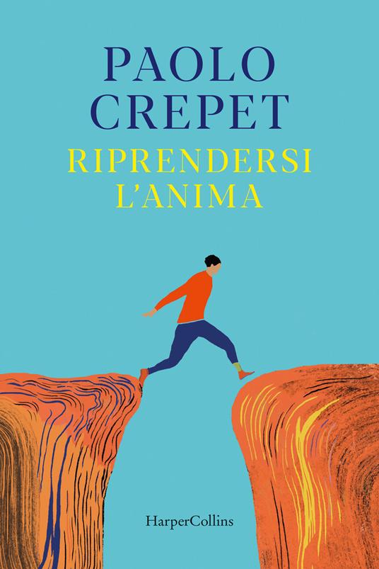 Riprendersi l'anima Paolo Crepet