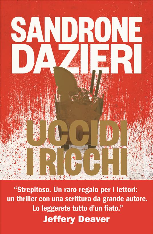 Uccidi i ricchi libri thriller 2025