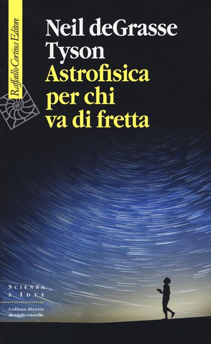 copertina del libro di divulgazione scientifica astrofisica per chi va di fretta
