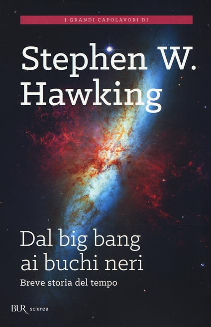 copertina del libro di divulgazione scientifica dal big bang ai buchi neri