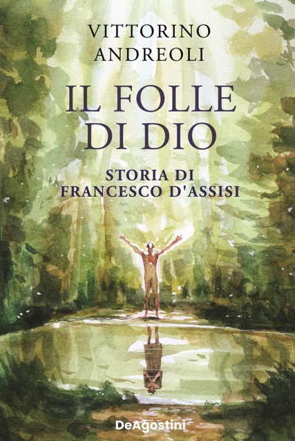 il folle di dio andreoli