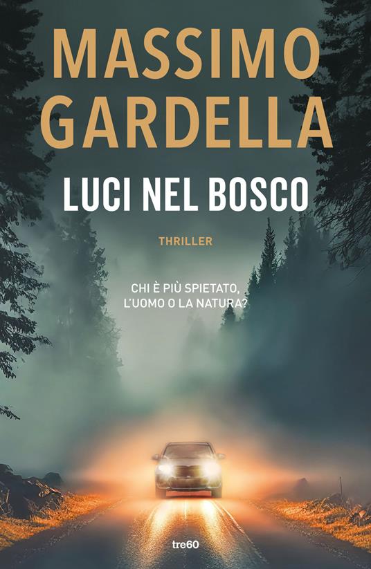 luci nel bosco libri thriller 2025