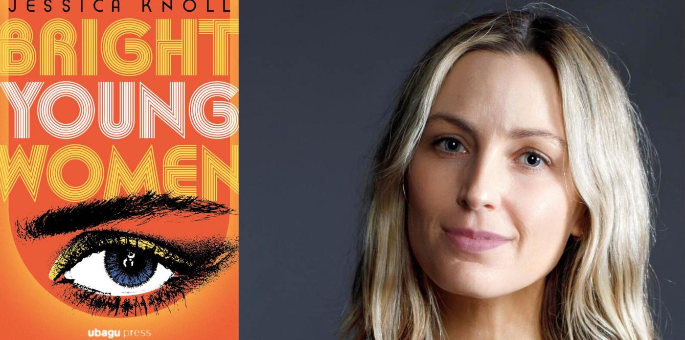 Bright Young Women di Jessica Knoll